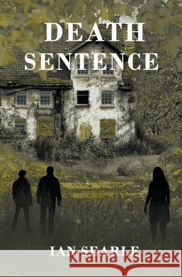 Death Sentence Ian Searle 9781913460389 Cloister House Press - książka
