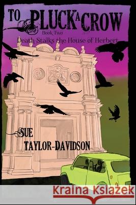 Death Stalks the House of Herbert Sue Taylor-Davidson 9781987963779 Renaissance - książka