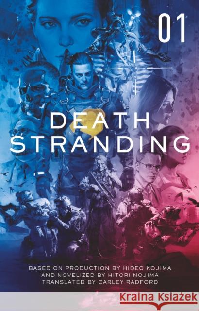 Death Stranding: The Official Novelisation - Volume 1 Hitori Nojima 9781789095760 Titan Books Ltd - książka