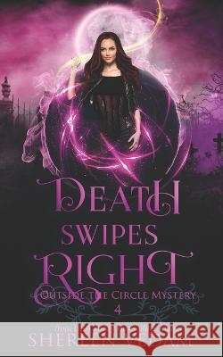 Death Swipes Right Shereen Vedam 9781989036174 Library and Archives Canada - książka