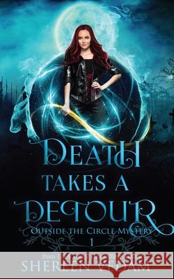 Death Takes a Detour Shereen Vedam 9781989036112 Shereen Vedam - książka