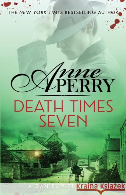 Death Times Seven (Daniel Pitt Mystery 7) Anne Perry 9781472294425 Headline Publishing Group - książka