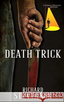 Death Trick Richard Stevenson, Michael Nava 9781951092580 Requeered Tales - książka