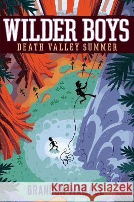 Death Valley Summer Brandon Wallace 9781665916653 Aladdin Paperbacks - książka