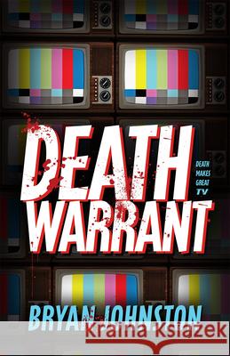 Death Warrant Bryan Johnston 9780744305241 Camcat Books - książka
