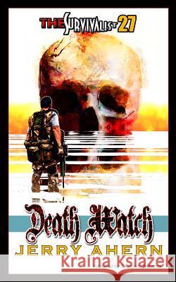 Death Watch Jerry Ahern 9781612322919 Speaking Volumes, LLC - książka