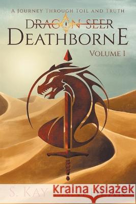 Deathborne S Kay Lanphear   9798215347294 S. Kay Lanphear - książka
