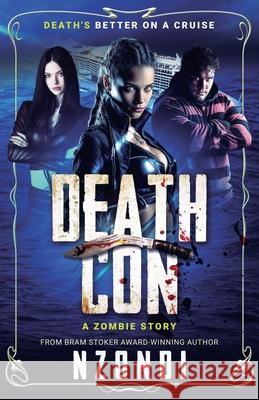 DeathCon: A Zombie Story Nzondi 9781998331307 Stark Publishing - książka