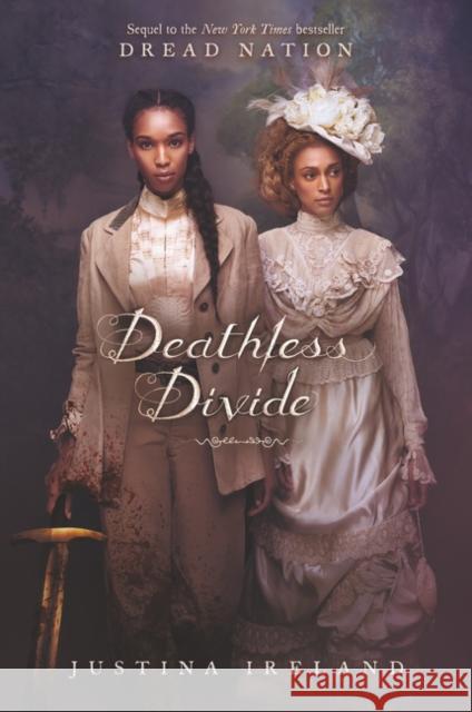 Deathless Divide Justina Ireland 9780062570642 HarperCollins - książka