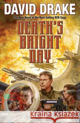 DEATH'S BRIGHT DAY DAVID DRAKE 9781481482608 Baen Books - książka