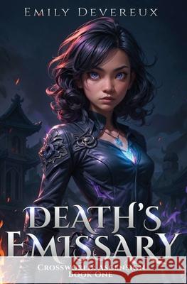 Death's Emissary Emily Devereux 9781738262014 Altersphere Publishing - książka