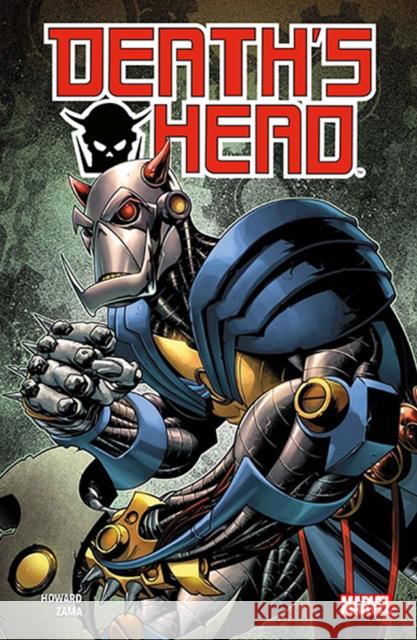 Death's Head: Clone Drive Tini Howard, Kei Zama 9781846533563 Panini Publishing Ltd - książka