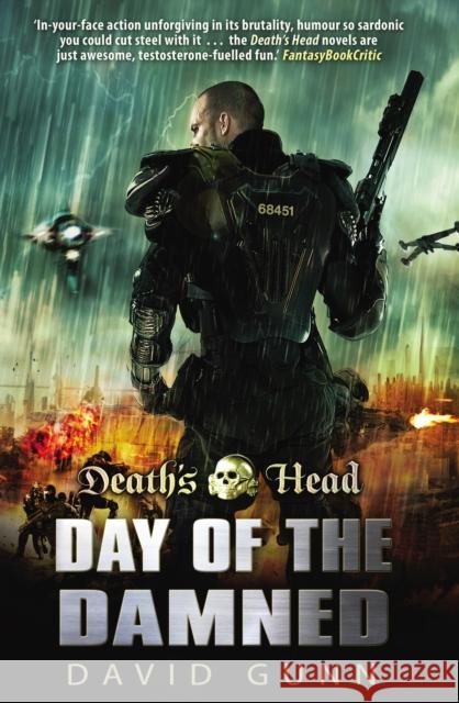 Death's Head: Day Of The Damned : (Death's Head Book 3) David Gunn 9780553818796 BANTAM BOOKS - książka