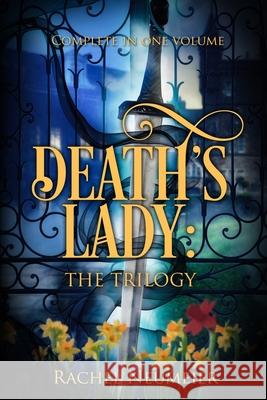 Death's Lady: The Complete Trilogy Rachel Neumeier 9798503199413 Independently Published - książka