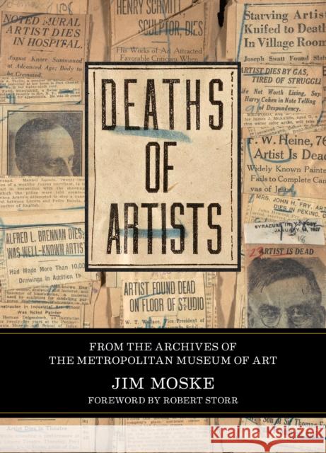 Deaths of Artists Jim Moske 9780922233533 Blast Books,U.S. - książka