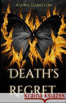 Death's Regret Hamilton A'lura Hamilton 9798419472297 Independently published - książka