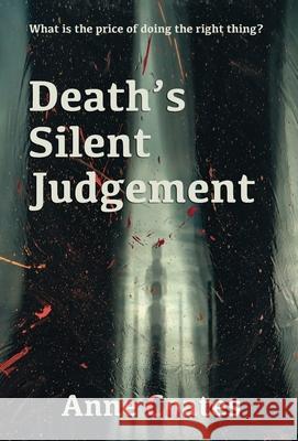 Death's Silent Judgement Anne Coates 9781914480683 Red Dog Press - książka