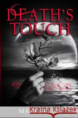 Death's Touch Mase Evans   9798987461303 Mase Evans - książka