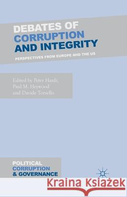 Debates of Corruption and Integrity: Perspectives from Europe and the US Hardi, P. 9781349491193 Palgrave Macmillan - książka