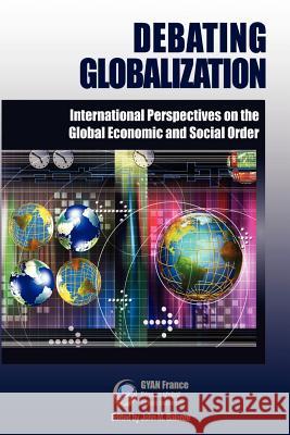 Debating Globalization John Balonze 9781411671027 Lulu.com - książka