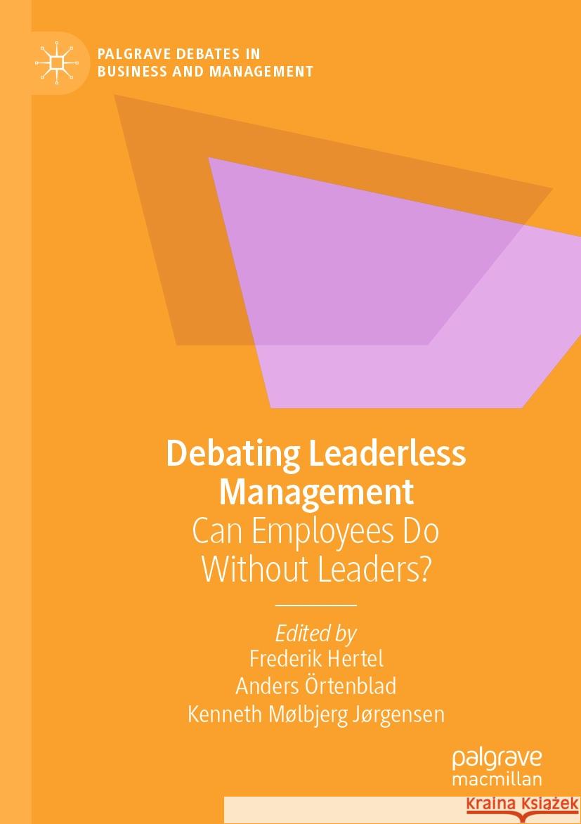 Debating Leaderless Management  9783031045950 Springer International Publishing - książka