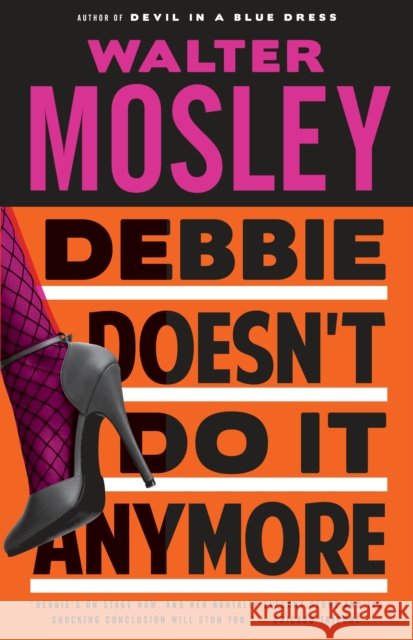 Debbie Doesn't Do It Anymore Walter Mosley 9780767929646 Vintage Books - książka