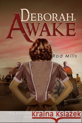 Deborah, Awake Rod Mills 9781465353740 Xlibris Corporation - książka