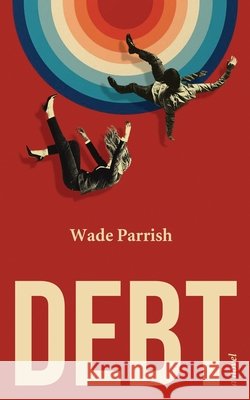 Debt Parrish, Wade 9798991761437 Picket Fire - książka