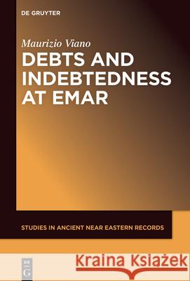 Debt and Indebtedness at Emar Viano, Maurizio 9781501521805 de Gruyter - książka