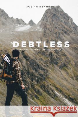 Debtless: Helping Students Take On Less Debt Sebesta, Jerrid 9781521149423 Independently Published - książka