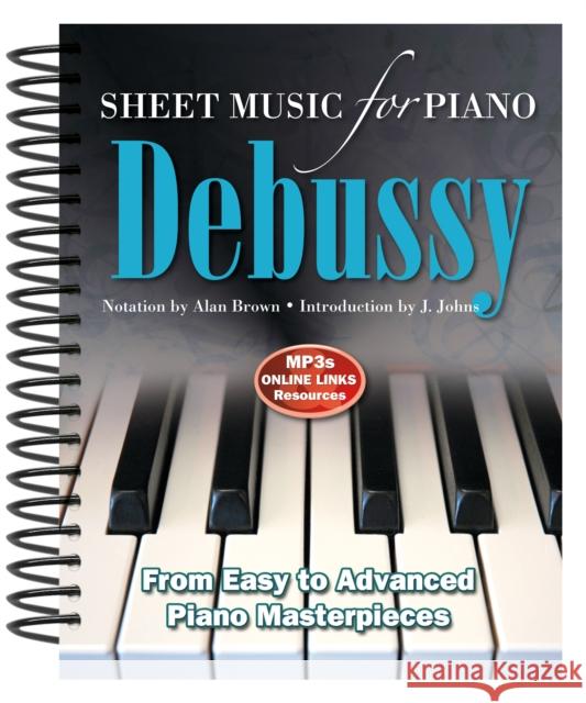 Debussy: Sheet Music for Piano: From Easy to Advanced; Over 25 masterpieces  9780857756022  - książka