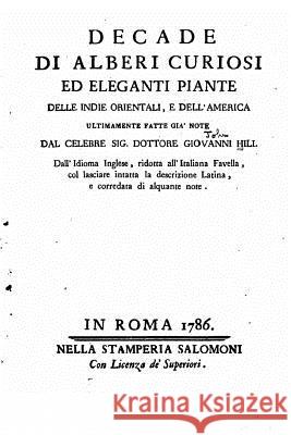 Decade di alberi curiosi ed eleganti piante delle Indie Orientali Hill, John 9781533635709 Createspace Independent Publishing Platform - książka