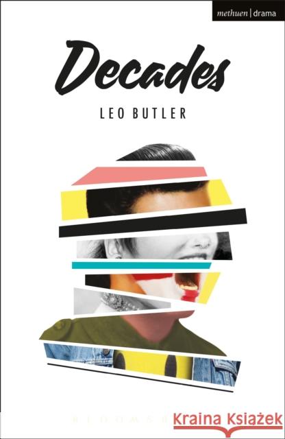 Decades Leo Butler 9781350015920 Methuen Publishing - książka