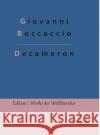 Decameron Giovanni Boccaccio, Redaktion Gröls-Verlag 9783966375023 Grols Verlag