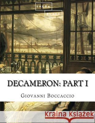 Decameron: Part I Giovanni Boccaccio 9781548215651 Createspace Independent Publishing Platform - książka
