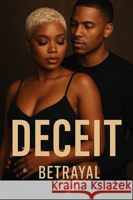 Deceit 3: Betrayal Myers, Dominique 9798297429741 Independently Published - książka