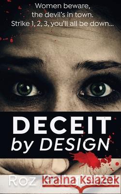 Deceit by Design Roz Potgieter 9780648756644 Cilento Publishing - książka