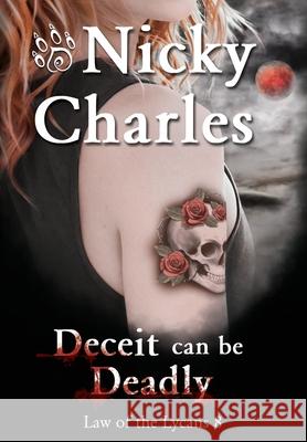 Deceit can be Deadly Charles, Nicky 9781989058077 Nicky Charles - książka