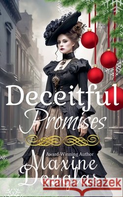 Deceitful Promises Douglas, Maxine, Bookbrush, Cover D. H. Fritter Via 9798232301965 Maxine Douglas - książka