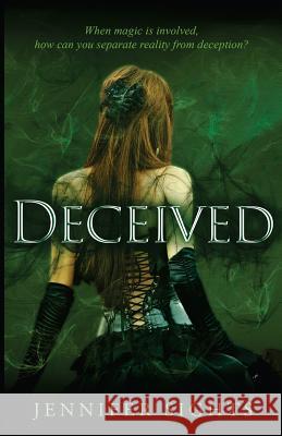 Deceived Jennifer Sights 9780989083898 Jennifer Sights - książka