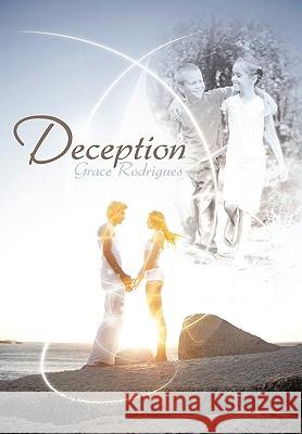 Deception Grace Rodrigues 9781452002064 AuthorHouse - książka