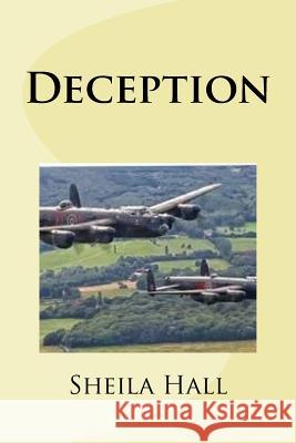 Deception Mrs Sheila a. Hall 9781976238512 Createspace Independent Publishing Platform - książka