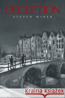 Deception Steven Winer 9781984551849 Xlibris Us - książka