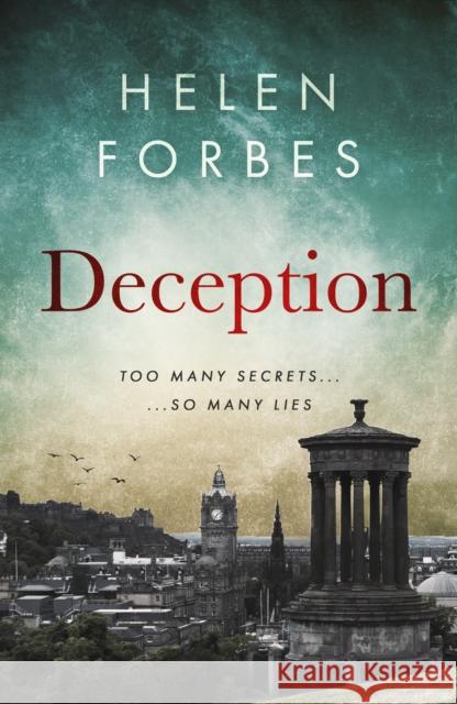 Deception: A compelling Edinburgh crime thriller Helen Forbes 9781916888326 Scolpaig Press - książka