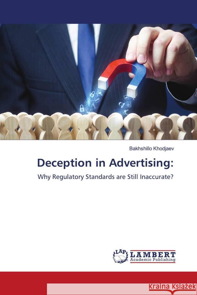 Deception in Advertising Bakhshillo Khodjaev 9786207450084 LAP Lambert Academic Publishing - książka