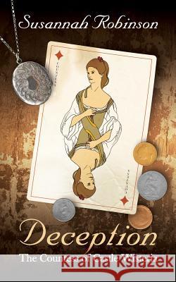 Deception: The Countess of Castle Wisteria Susannah Robinson 9781844018949 New Generation Publishing - książka
