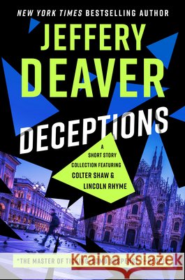 Deceptions Jeffery Deaver 9781420538748 Thorndike Press Large Print - książka