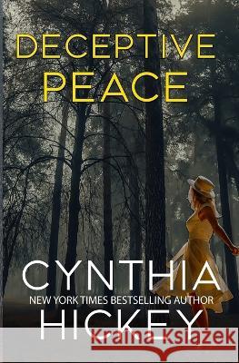 Deceptive Peace Cynthia Hickey   9781087976204 Winged Publications - książka