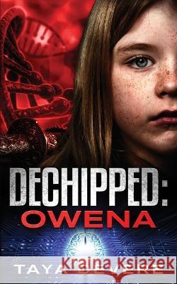 Dechipped Owena Taya Devere 9789527404393 DVM Press - książka