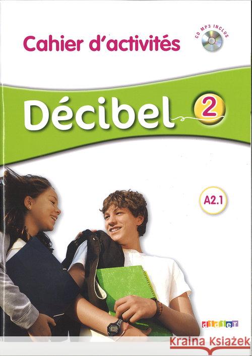 Decibel 2 Zeszyt ćwiczeń Butzbach M. Martin C. Pastor D. 9788365283023 Didier - książka